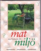 Mat med k&auml;nsla f&ouml;r milj&ouml;
