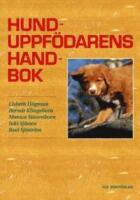 Hunduppf&ouml;darens handbok