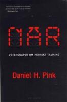 N&auml;r : vetenskapen om perfekt tajming