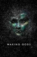 Waking Gods