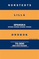 Norstedts lilla spanska ordbok : Spansk-svensk/Svensk-spansk