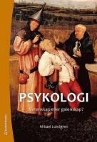 Psykologi : vetenskap eller galenskap? (Elevpaket Bok + digital produkt)