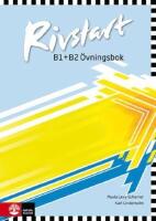 Rivstart B1+B2 &Ouml;vningsbok, andra upplagan