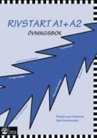 Rivstart : A1+A2 &Ouml;vningsbok