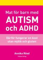 Mat f&ouml;r barn med autism och ADHD