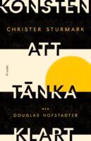 Konsten att t&auml;nka klart