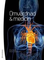 Omv&aring;rdnad & medicin
