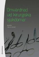 Omv&aring;rdnad vid kirurgiska sjukdomar
