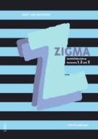 Zigma 1, 2 och 3