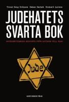Judehatets svarta bok : antisemitismens historia fr&aring;n antiken till i dag