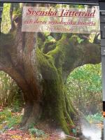 Svenska j&auml;ttetr&auml;d och deras mytologiska historia