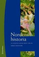 Nordens historia - En europeisk region under 1200 &aring;r