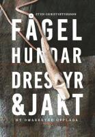 F&aring;gelhundar dressyr & jakt