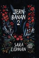 Jernbanan vol. 2, Den underbare mannen ; J&auml;rnkronan ; Lifsens rot ; Oskuldens minut