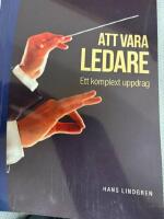 Att vara ledare - ett komplext uppdrag