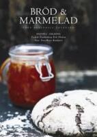 Br&ouml;d & marmelad fr&aring;n Rosendals tr&auml;dg&aring;rd