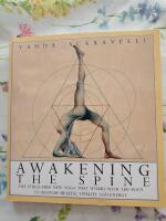 Awakening The Spine: The Stress-Free New Yoga 