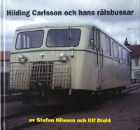Hilding Carlsson och hans rälsbussar