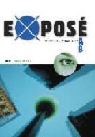 Expos&eacute; samh&auml;llsk A och B