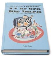 TV &auml;r bra f&ouml;r barn