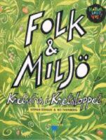 Folk & milj&ouml;