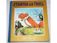 Bland tomtar och troll 70 &aring;r, 1907-1977.