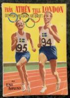 Fr&aring;n Athen till London - Olympisk historisk 