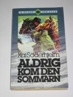 Aldrig kom den sommarn