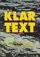 Klartext : utmaningar och m&aring;l i det lokala milj&ouml;arbetet