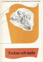 Teckna och m&aring;la