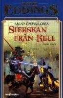 Sierskan fr&aring;n Kell