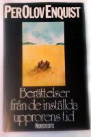 Ber&auml;ttelser fr&aring;n de inst&auml;llda upprorens tid