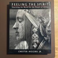 Feeling the Spirit Searching the World for the People of Africa Photo Book 1994