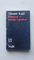 Hipnoza - Teorija i praksa