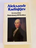 En resa fr&aring;n Petersburg till Moskva