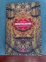 Dr&ouml;mtolkning : guida dig sj&auml;lv till ett b&auml;ttre liv