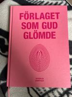 F&ouml;rlaget som Gud gl&ouml;mde