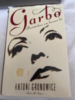 Garbo : ber&auml;ttelsen om hennes liv