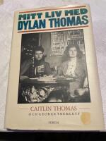 Mitt liv med Dylan Thomas