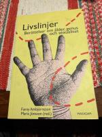 Livslinjer : ber&auml;ttelser om &aring;lder, genus och sexualitet