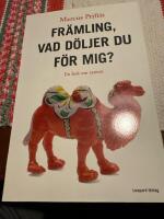 Fr&auml;mling, vad d&ouml;ljer du f&ouml;r mig? : en bok om rasism