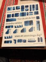 Tror du att du kan f&ouml;r&auml;ndra v&auml;rlden utan att anstr&auml;nga dig?