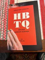 HBTQ : b&ouml;cker bortom normen