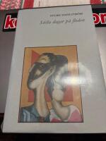 Stilla dagar p&aring; floden