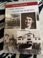 Varje fredag framf&ouml;r porten
