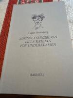 August Strindbergs Lilla katekes f&ouml;r underklassen