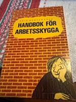 Handbok f&ouml;r arbetsskygga