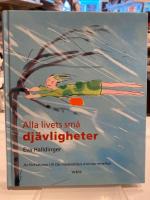 Alla livets sm&aring; dj&auml;vligheter