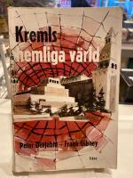 Kremls hemliga v&auml;rld