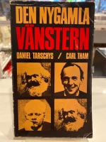 Den nygamla v&auml;nstern